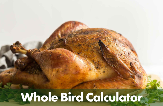WHOLE BIRD CALCULATOR